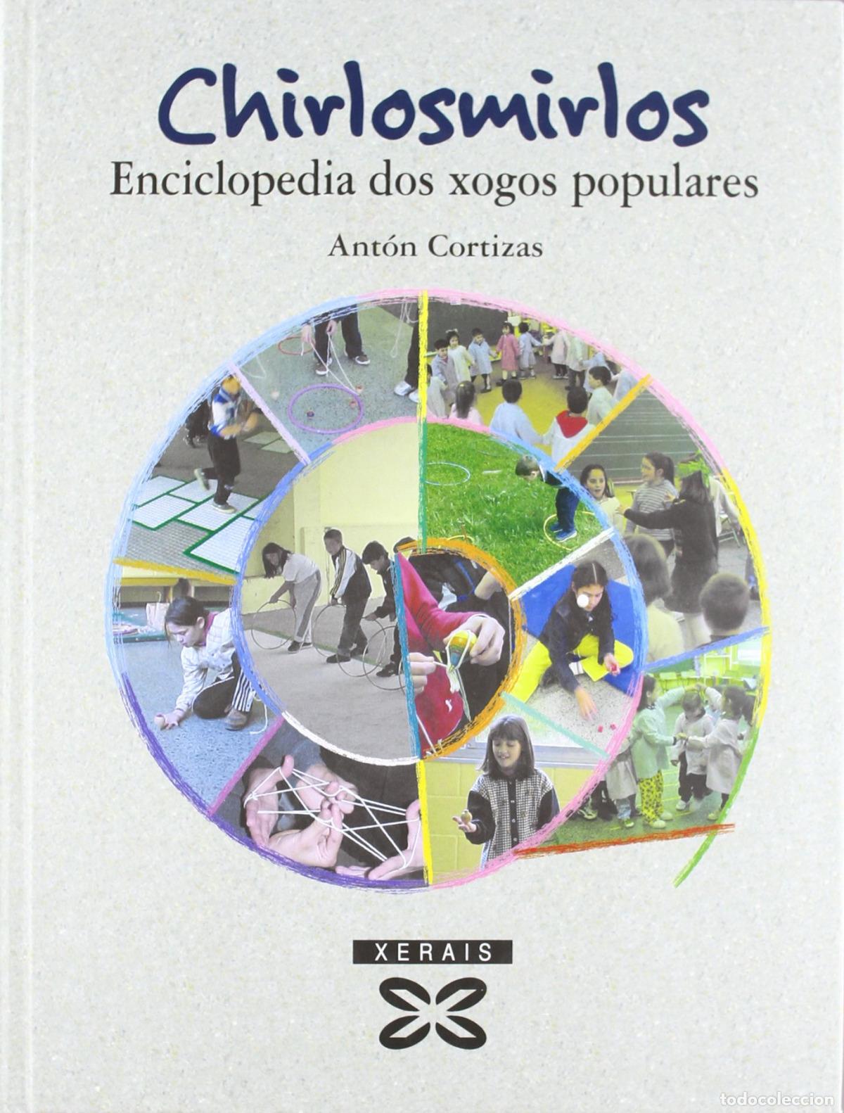 Livros: CHIRLOSMIRLOS - Cortizas, Ant&oacute;n