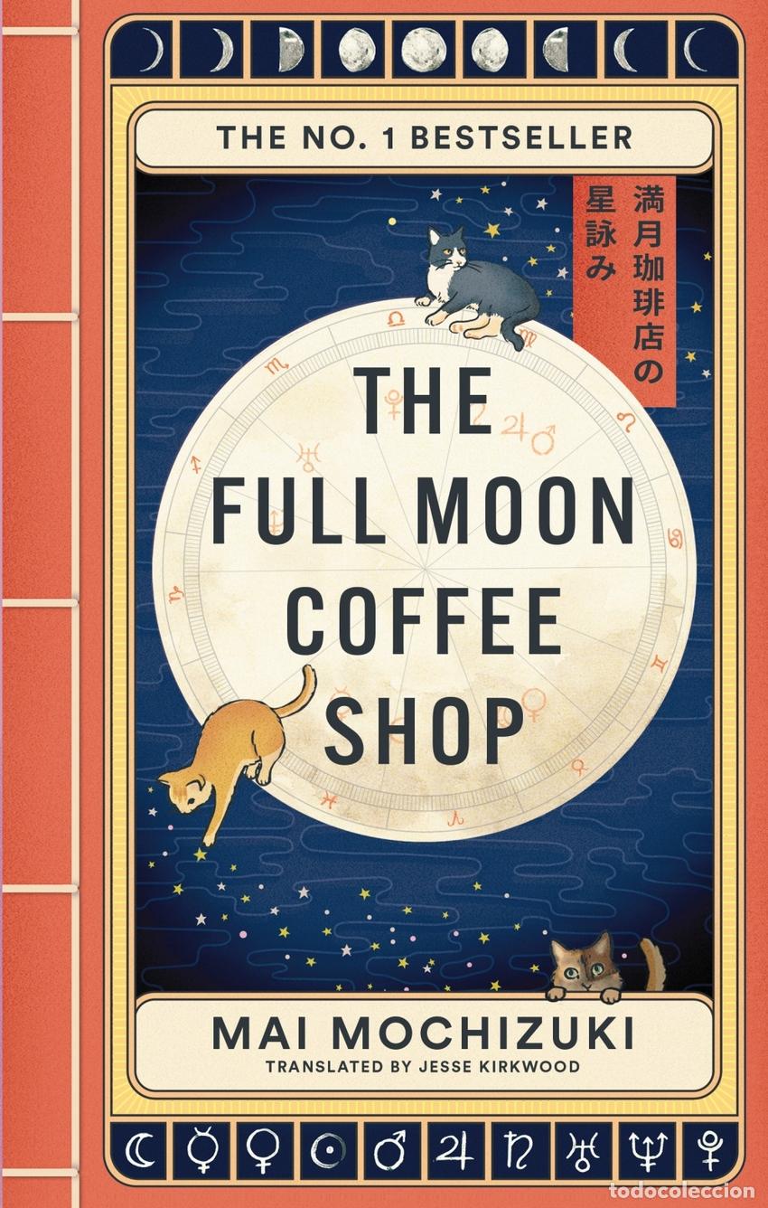 Livros: THE FULL MOON COFFE SHOP - Mochizuki, Mai