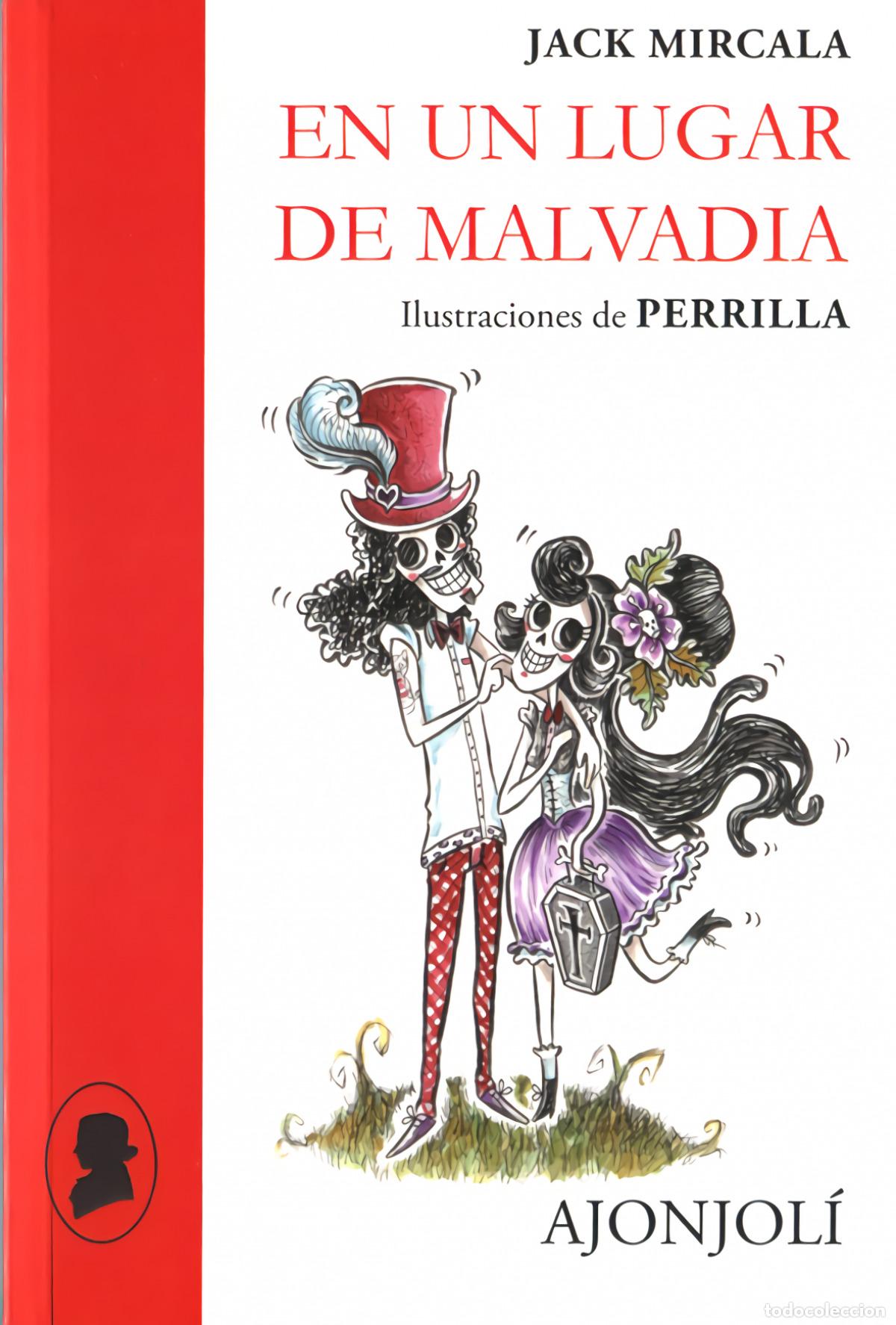 Libros: EN UN LUGAR DE MALVADIA - Mircala, Jack