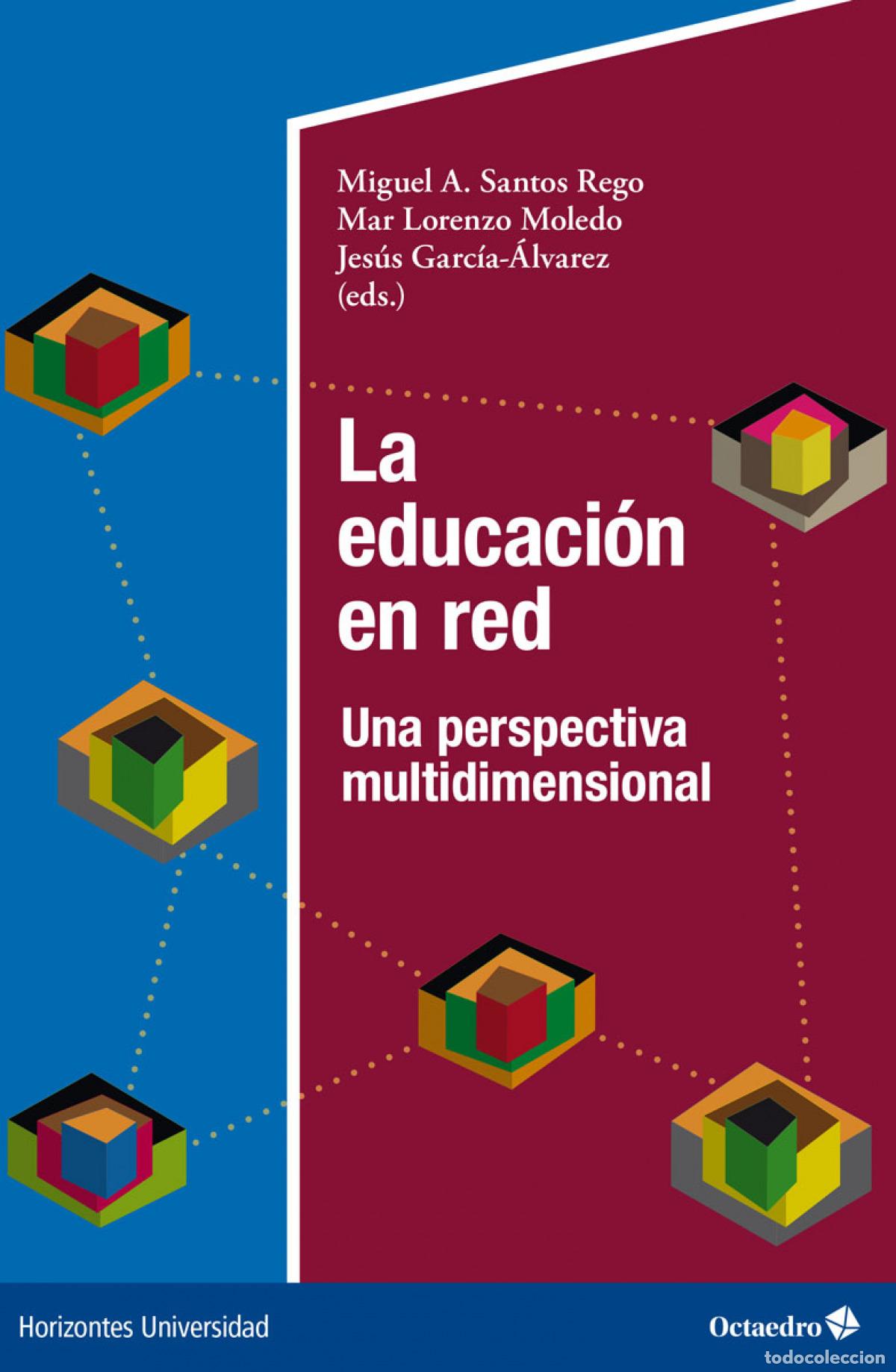 Libros: LA EDUCACI&Oacute;N EN RED - Santos Rego, Miguel &Aacute;ngel