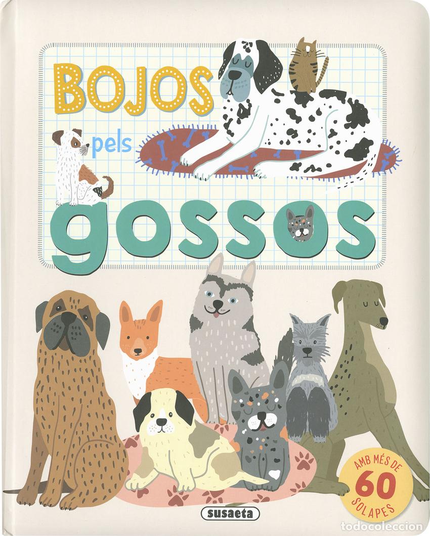 Libri: BOJOS PELS GOSSOS - Ediciones, Susaeta
