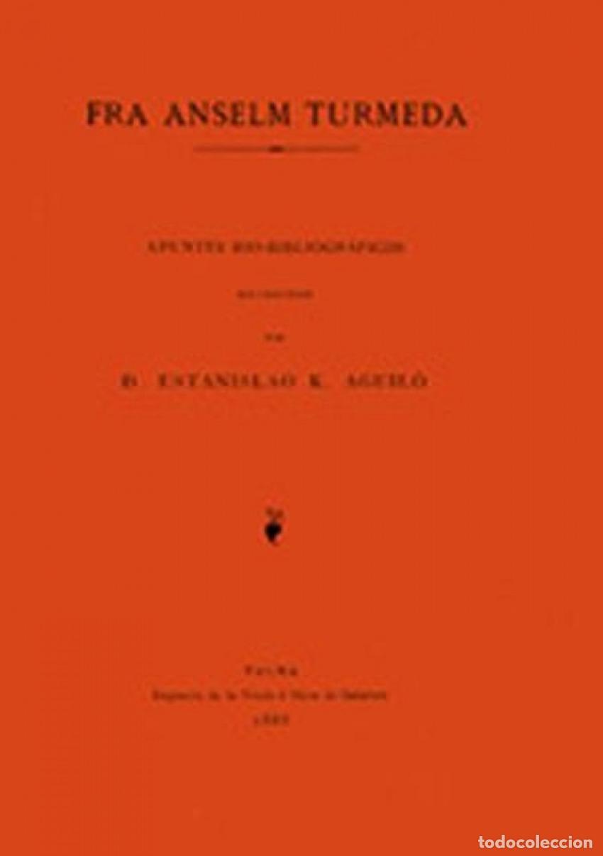 B&uuml;cher: FRA ANSELM TURMEDA - Aguilo, Estanislau K