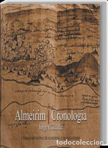 books: ALMEIRIM/CRONOLOGIA - CUSTODIO, JORGE