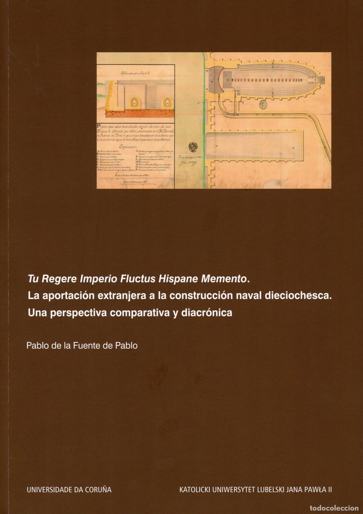 books: TU REGERE IMPERIO FLUCTUS HISPANE MEMENTO - de la Fuente Pablo, Pablo