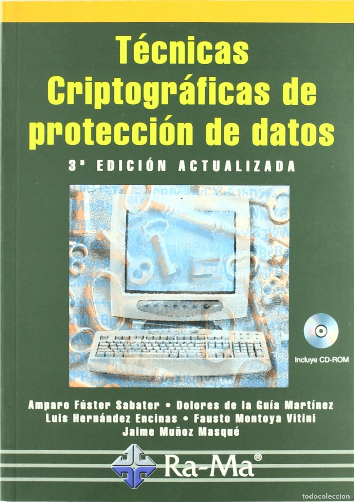 Livres: TECNICAS CRIPTOGRAFICAS PROTECCION DATOS - Fuster Sabater, A