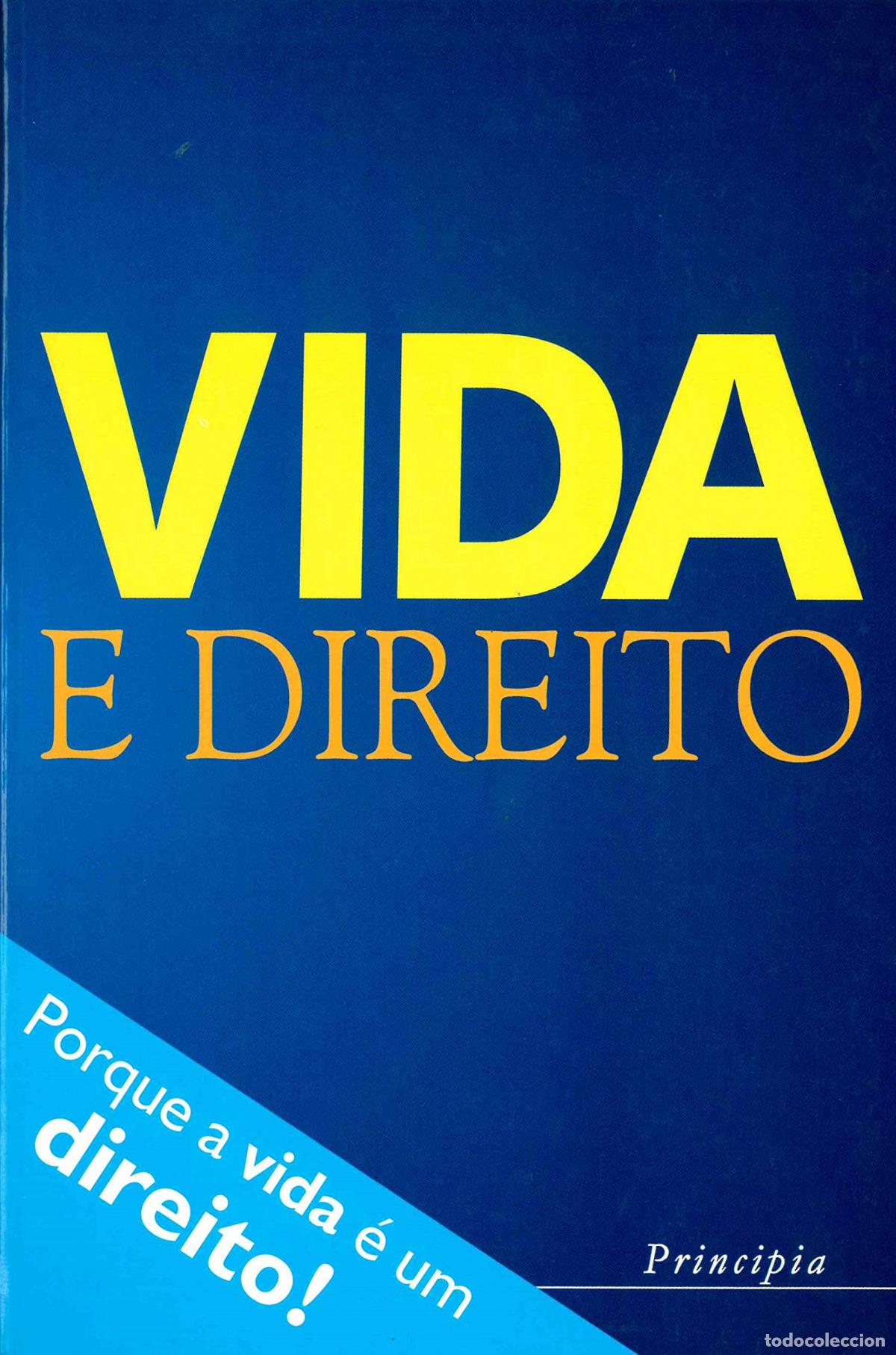 Livres: VIDA E DIREITO - Bacelar e Henrique Mota, Jorge