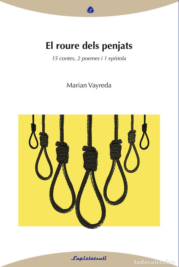 B&uuml;cher: ROURE DELS PENJATS,EL - VAYREDA, MARIAN