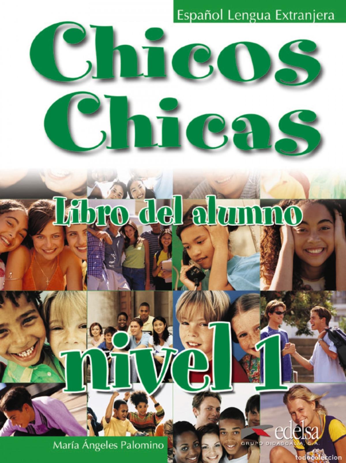 B&uuml;cher: CHICOS,CHICAS 1.ALUMNO (METODO DE ESPA&Ntilde;OL JOVENES) - Palomino Brell, Mar&iacute;a Angeles