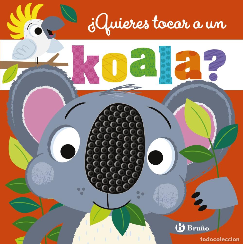 Libri: &iquest;QUIERES TOCAR A UN KOALA? - Greening, Rosie