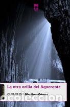 Libri: LA OTRA ORILLA DEL AQUERONTE - Martinez, Olga Elena