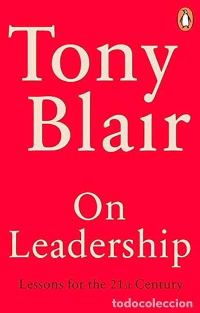 Libri: ON LEADERSHIP - Blair, Tony