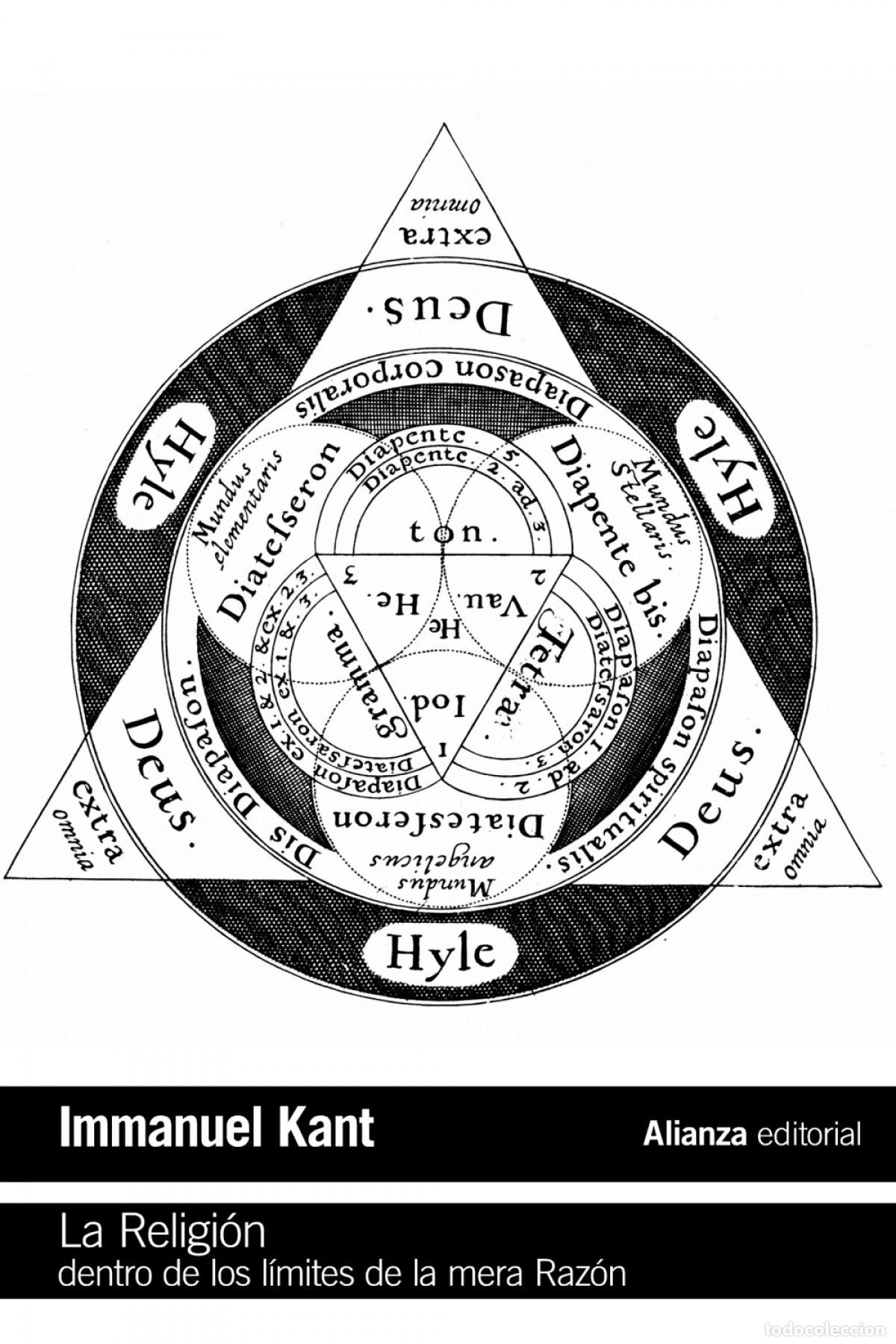 Libros: LA RELIGI&Oacute;N DENTRO DE LOS L&Iacute;MITES DE LA MERA RAZ&Oacute;N - Kant, Immanuel