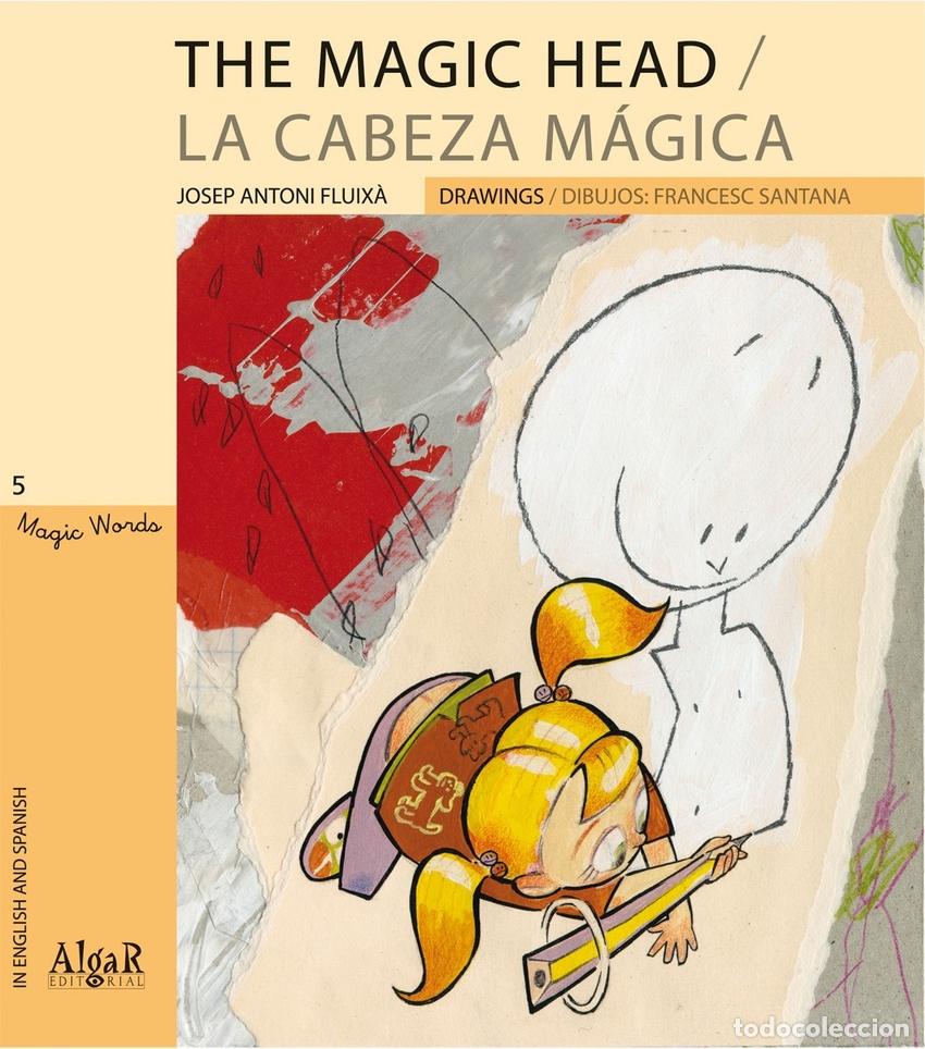 books: THE MAGIC HEAD - VV.AA. Traducci&oacute;n: TATE, PAULINA