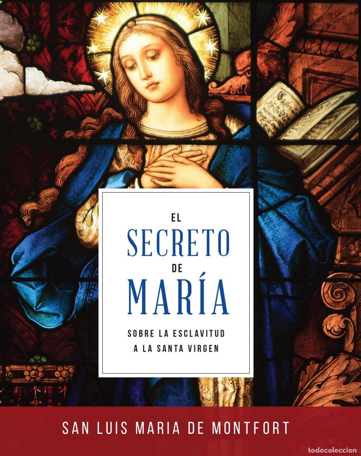 books: EL SECRETO DE MAR&Iacute;A - Luis Mar&iacute;a Grignion de Montfort