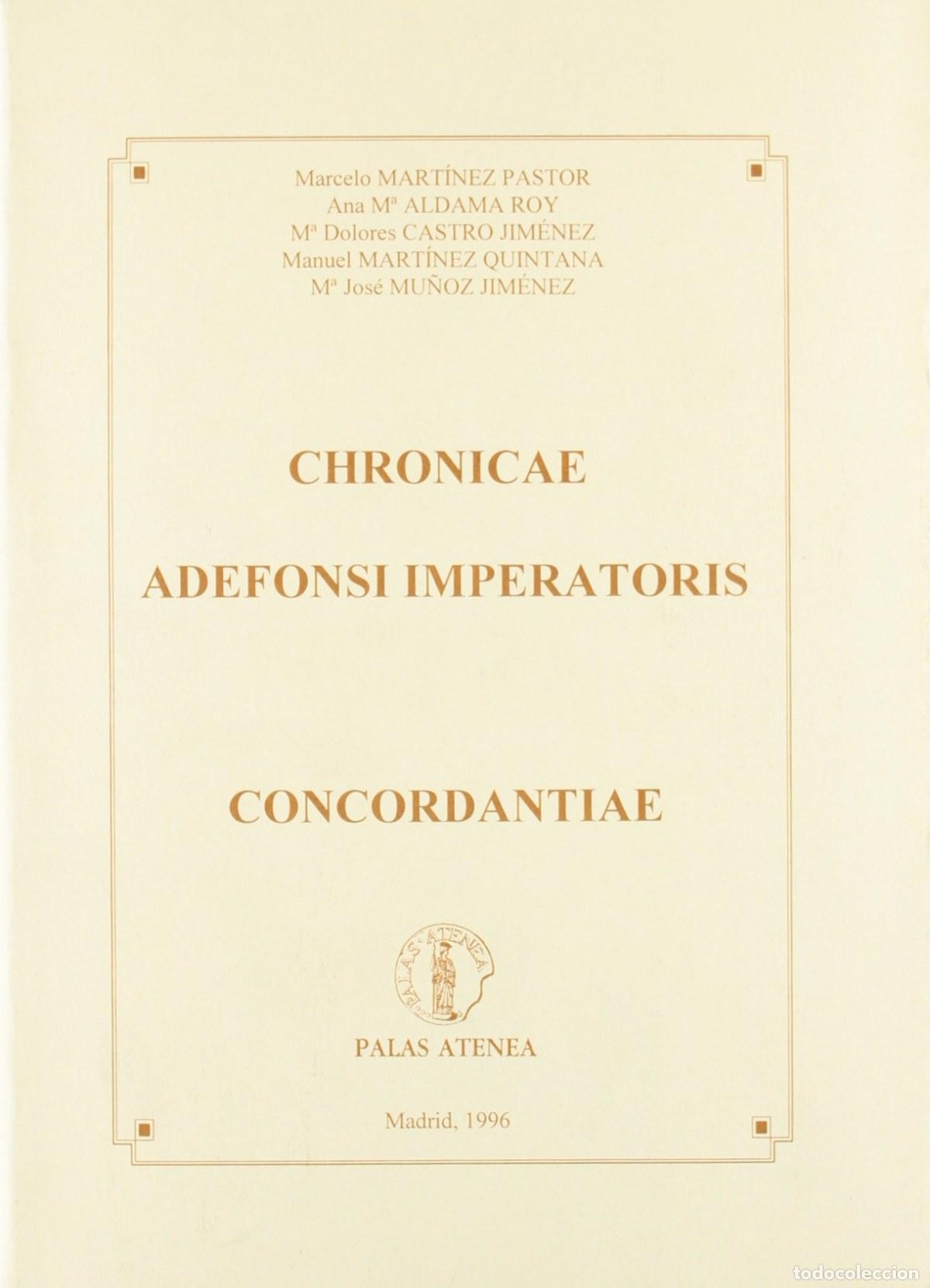 Libri: CHROICAE ADEFONSI IMPERATORIS - AA.VV.