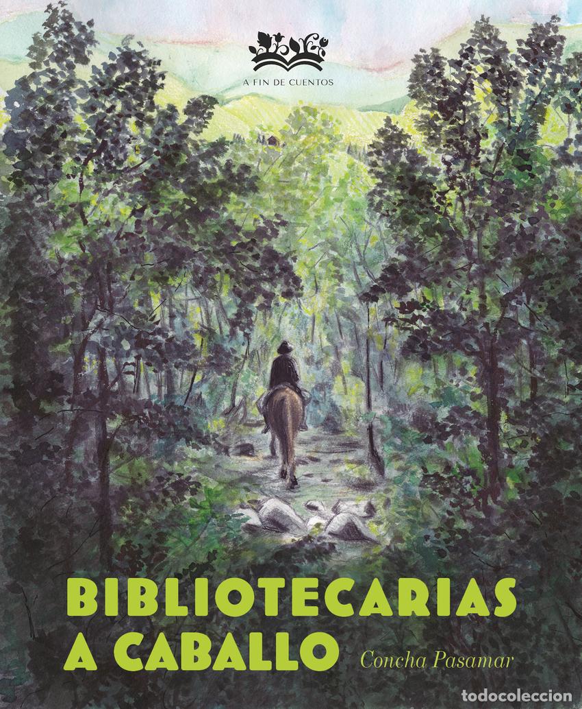 Livros: BIBLIOTECARIAS A CABALLO - Mart&iacute;nez Pasamar, Concepci&oacute;n
