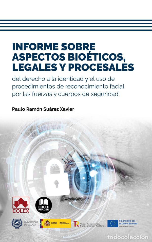 Livros: INFORME SOBRE ASPECTOS BIO&Eacute;TICOS, LEGALES Y PROCESALES DEL DERECHO A LA IDENTIDAD Y EL USO DE PROCED