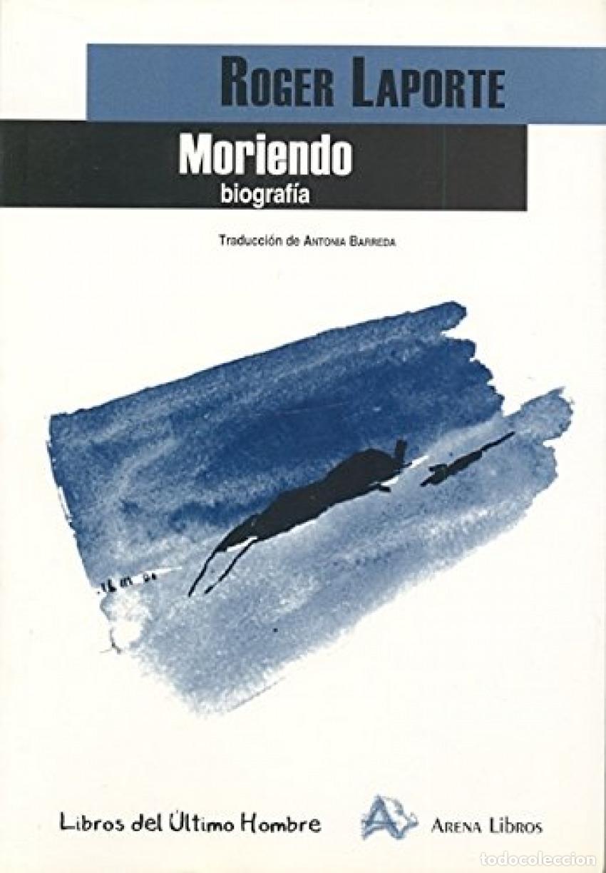 books: MORIENDO - Laporte, Roger