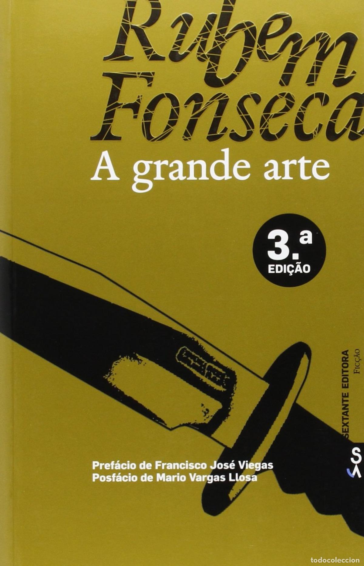 books: A GRANDE ARTE - Fonseca, Jose Rubem