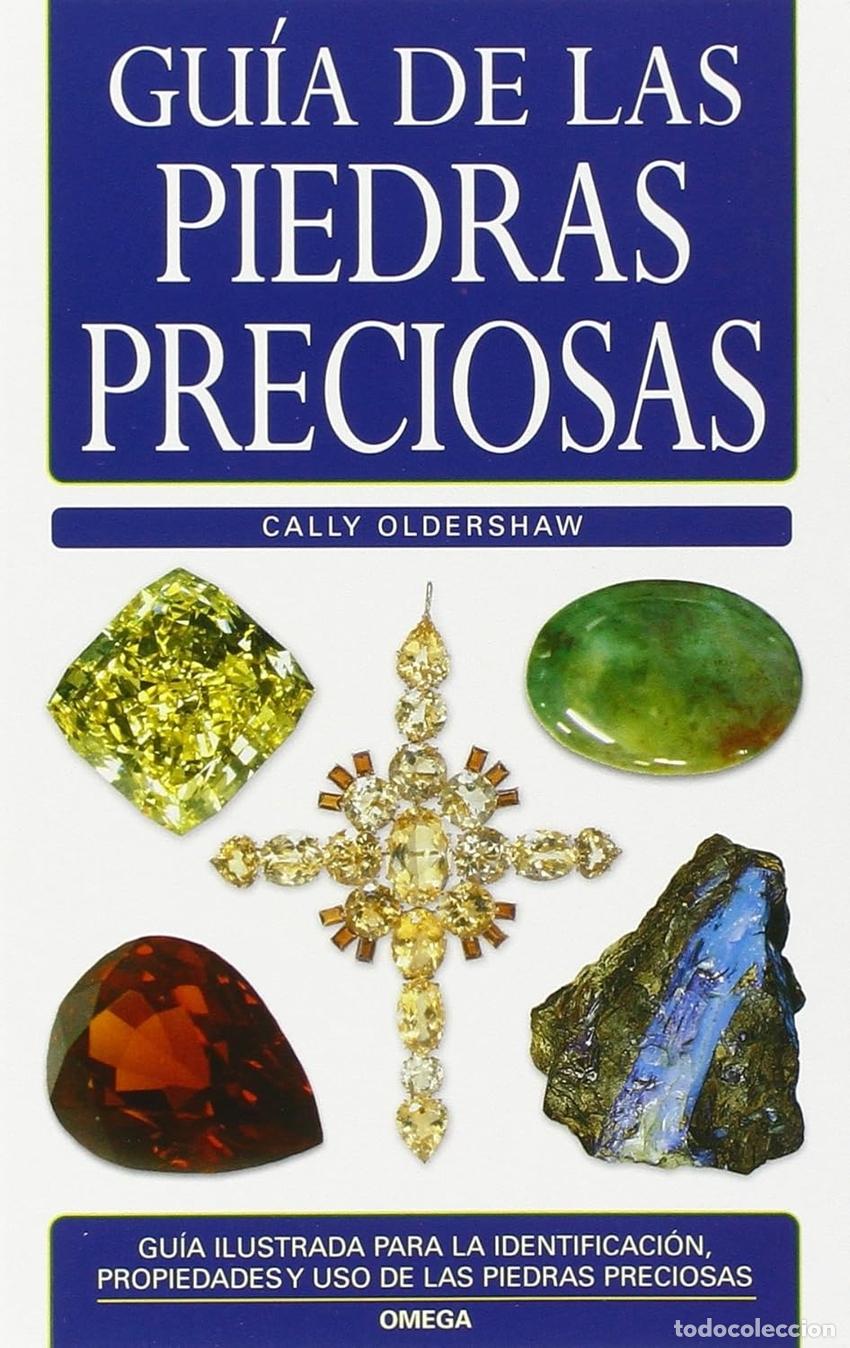 Libros: GU&Iacute;A DE LAS PIEDRAS PRECIOSAS - Oldershaw, Cally