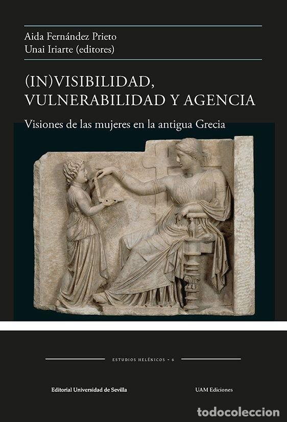 Livros: IN VISIBILIDAD VULNERABILIDAD Y AGENCIA - .
