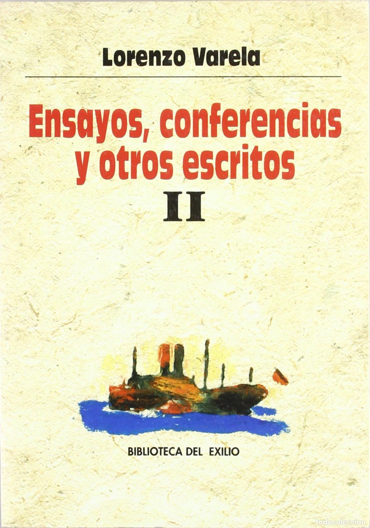 Libros: ENSAYOS, CONFERENCIAS Y OTROS ESCRITOS - Varela, Lorenzo