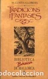 Libros: TRADICIONS I FANTASIES (BBM) - Costa Llobera, Miquel