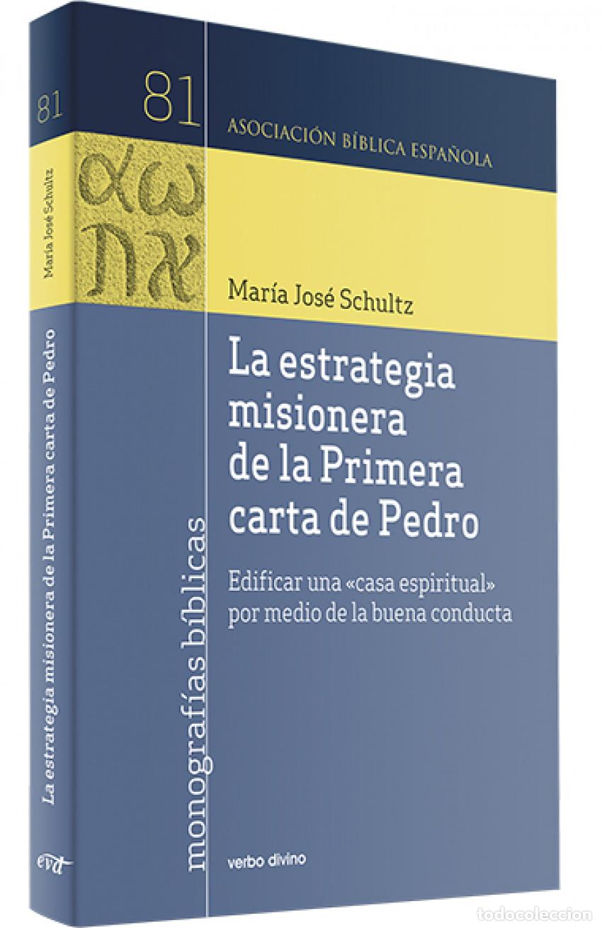 B&uuml;cher: LA ESTRATEGIA MISIONERA DE LA PRIMERA CARTA DE PEDRO - Schultz Montalbetti, Mar&iacute;a Jos&eacute;