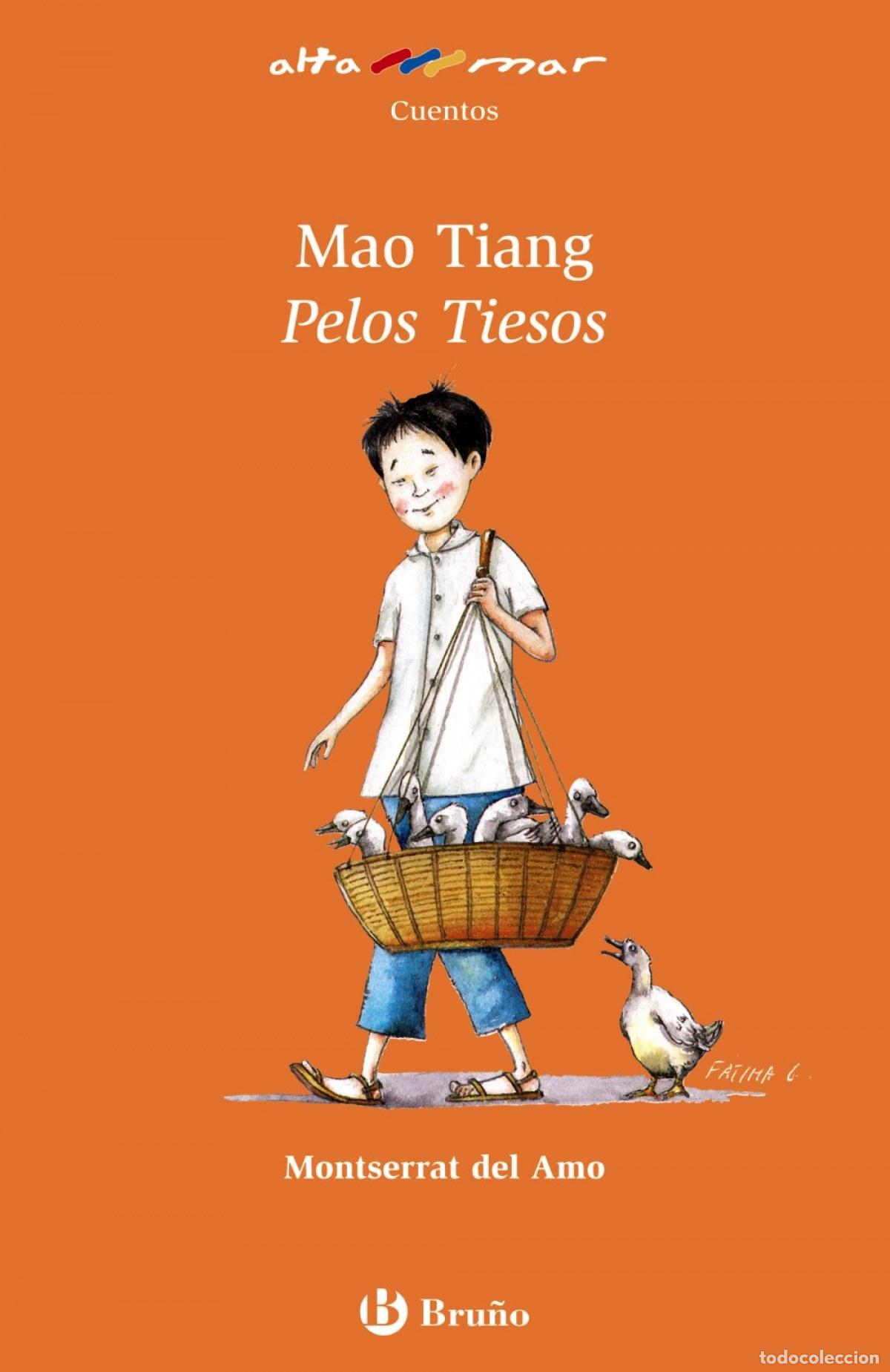 books: MAO TIANG, PELOS TIESOS - Del Amo, Montserrat