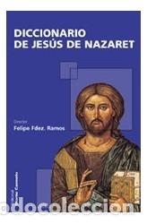 books: DICCIONARIO DE JES&Uacute;S DE NAZARET - Fdez Ramos, Felipe