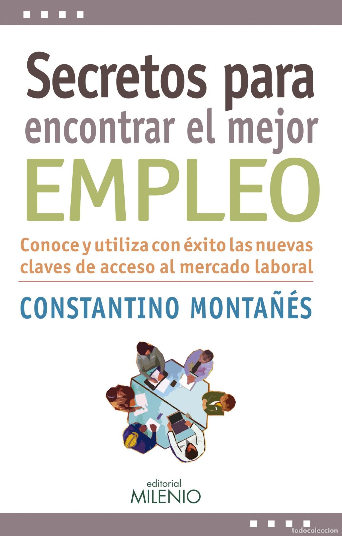 Livros: SECRETOS PARA ENCONTRAR EL MEJOR EMPLEO - Monta&ntilde;es, Constantino