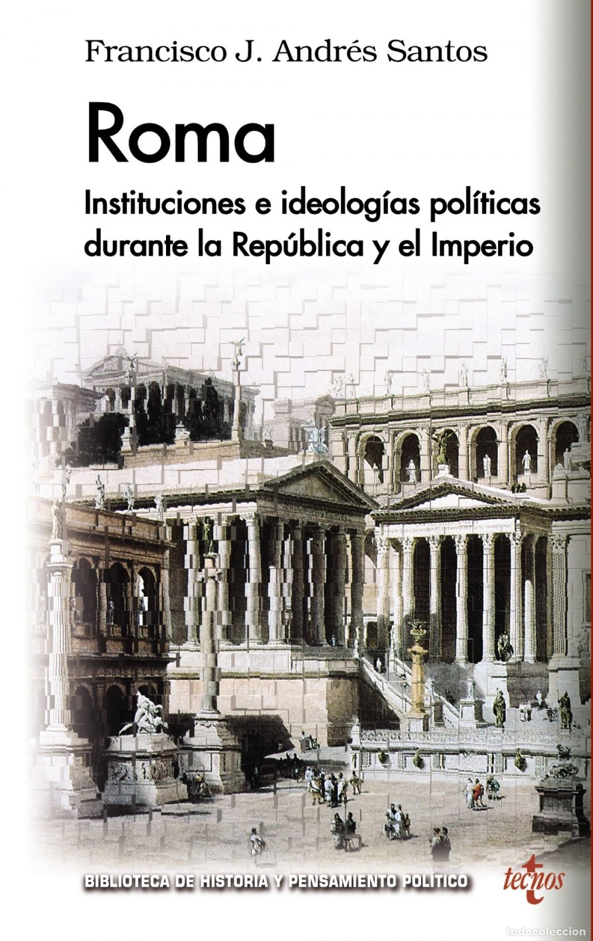 Libros: ROMA - Andr&eacute;s Santos, Francisco Javier