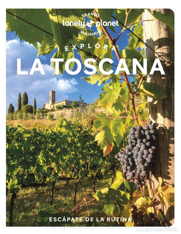 books: EXPLORA LA TOSCANA 1 - BENEDETTA GEDDO