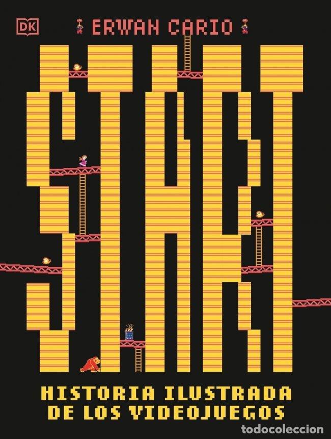books: START HISTORIA ILUSTRADA DE LOS VIDEOJUEGOS - ERWAN CARIO