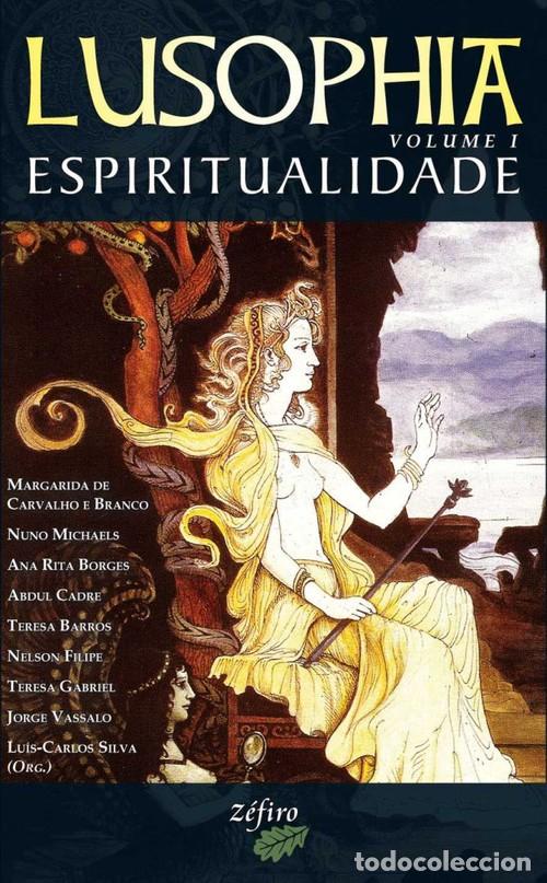 Libros: LUSOPHIA - VOL. I - ESPIRITUALIDADE - VV.AA.
