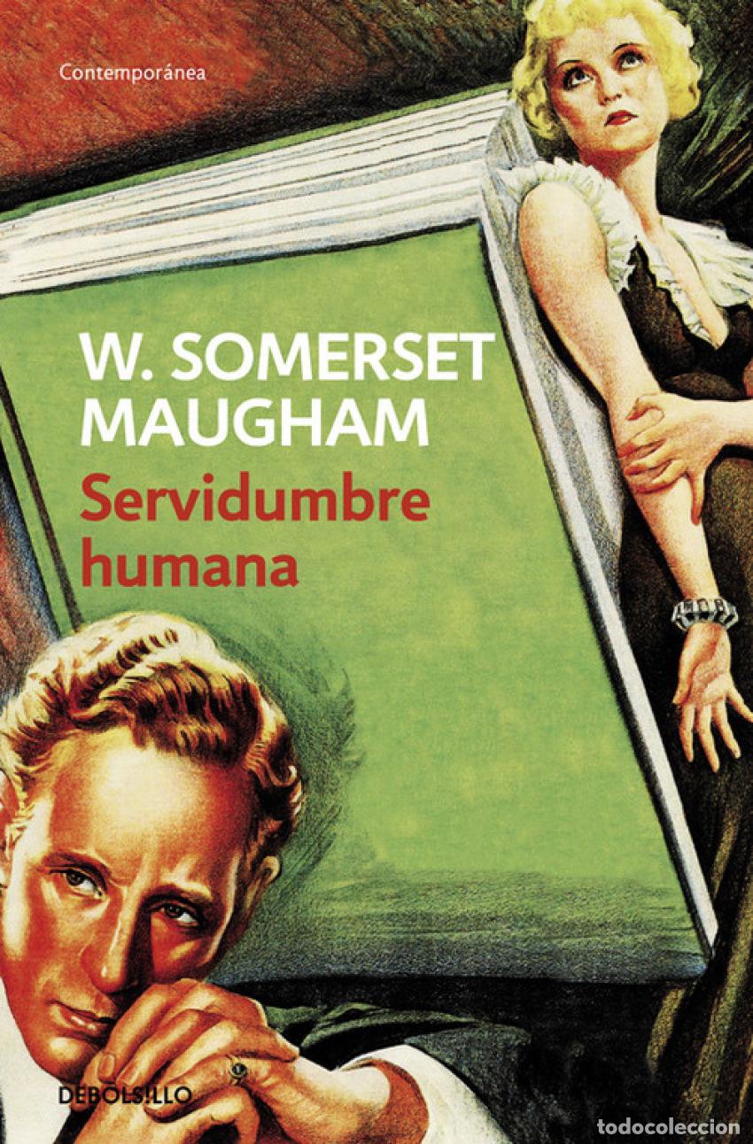 Libros: SERVIDUMBRE HUMANA - Maugham, W Somerset