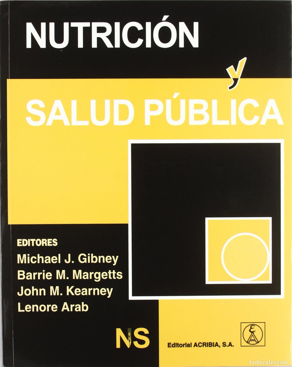 Livros: NUTRICI&Oacute;N/SALUD P&Uacute;BLICA - VV.AA. Traducci&oacute;n: Granado Lorencio, Fernando