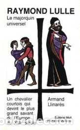 Livros: RAYMOND LULLE - Llinares, Armand