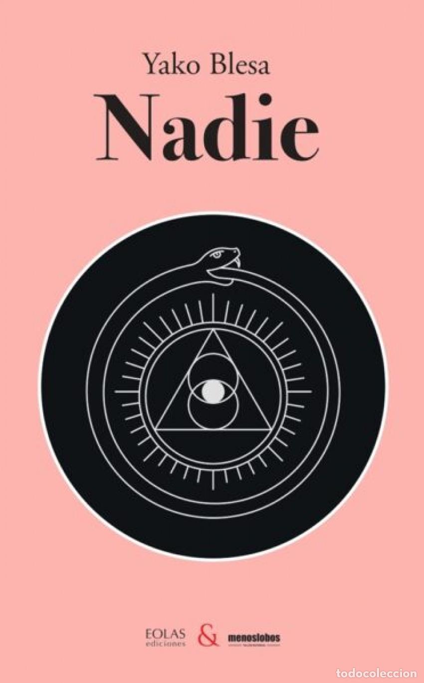 Livros: NADIE - Blesa, Yako.