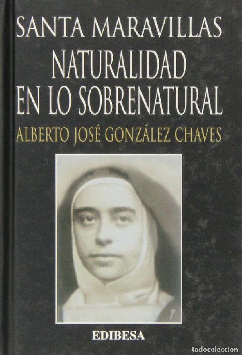 Libros: SANTA MARAVILLAS - Gonz&aacute;lez Chaves, Alberto Jos&eacute;