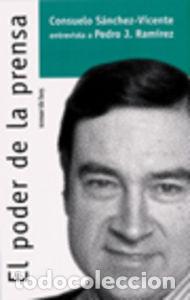 Libros: PODER DE LA PRENSA - S&aacute;nchez Vicente, Consuelo