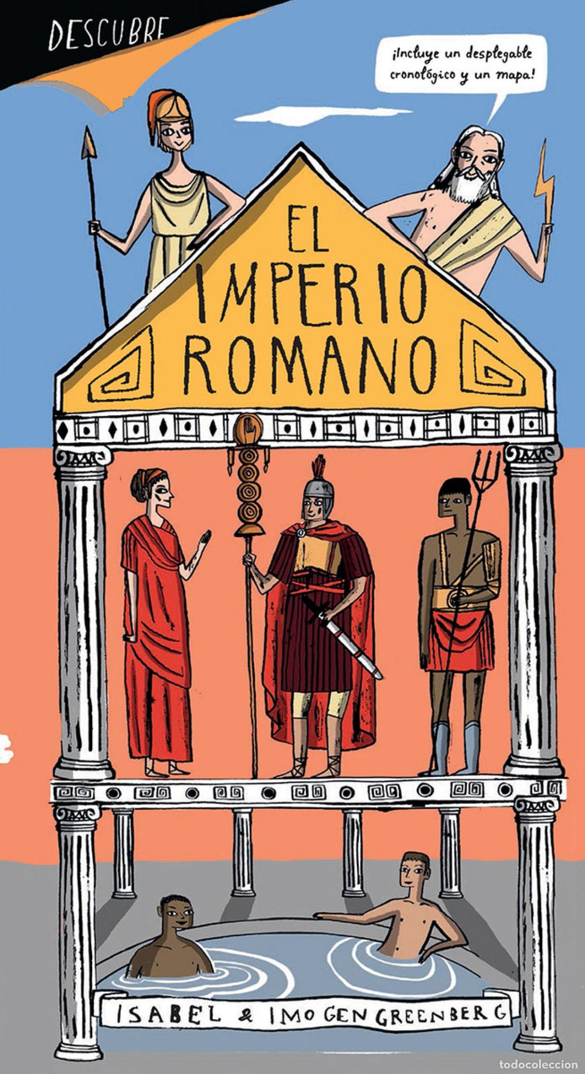 Libros: DESCUBRIR... EL IMPERIO ROMANO - GREENBERG, IMOGEN