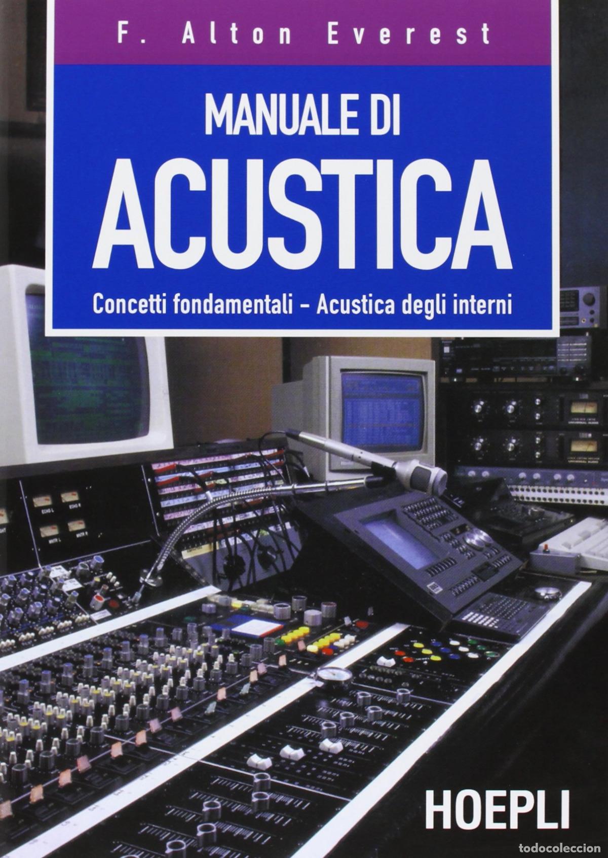 Libri: MANUALE DI ACUSTICA - F Alton, Everest
