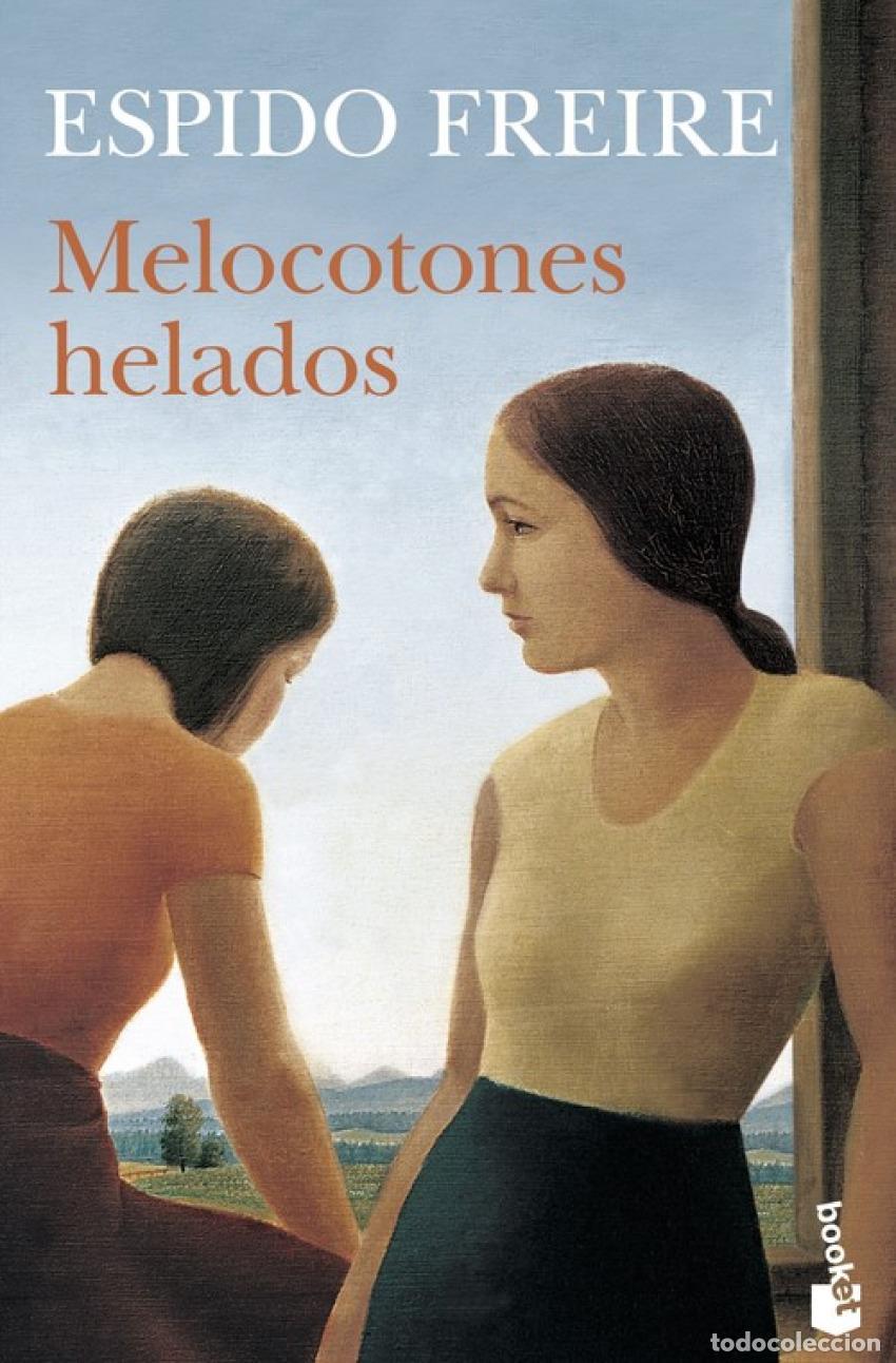 Livros: MELOCOTONES HELADOS - Espido Freire