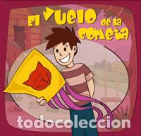 Livros: EL VUELO DE LA COMETA - Oliva V&aacute;zquez, Jos&eacute; Mar&iacute;a de la