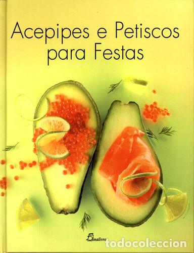 Livros: (PORT).ACEPIPES E PETISCOS PARA FESTAS - Winnewisser, Sylvia