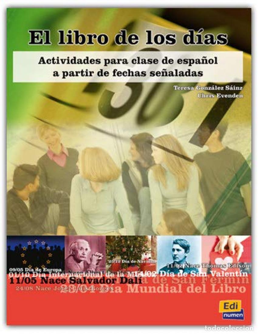 B&uuml;cher: LIBRO DE LOS DIAS.(INTERMEDIO) - Teresa Gonz&aacute;lez S&aacute;inz y Chris Evenden