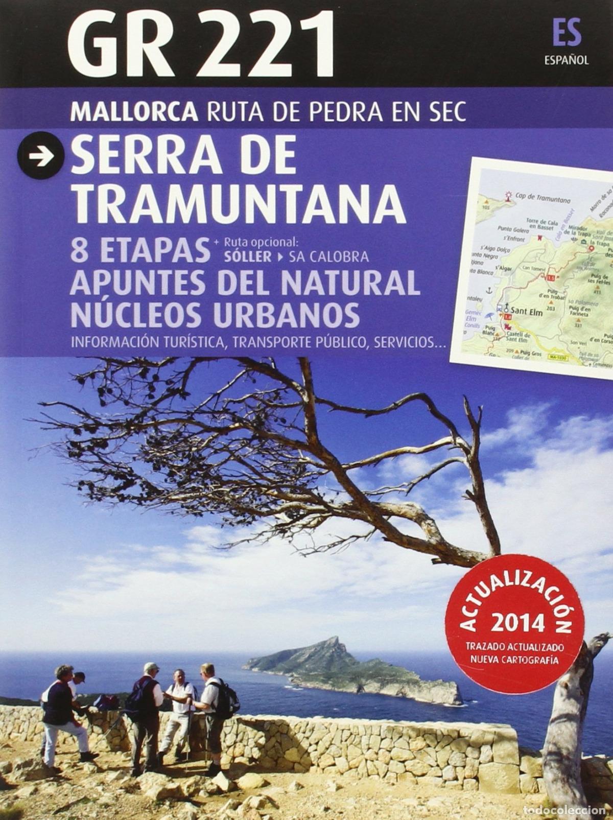 Livres: GR 221 SERRA DE TRAMUNTANA - Ray&oacute; Febrer, Miquel
