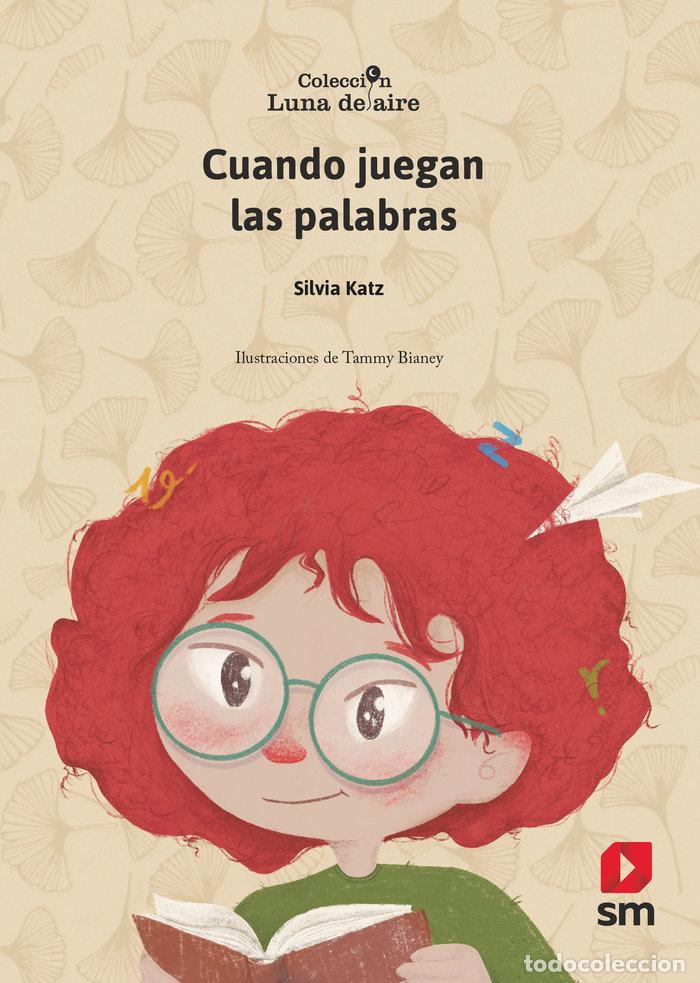 Livres: CUANDO JUEGAN LAS PALABRAS - KATZ, SILVIA