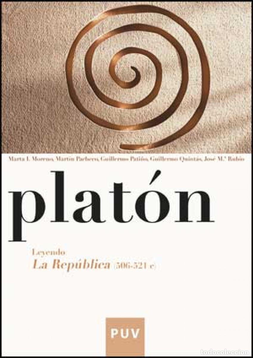 Livres: PLATON.LEYENDO LA REPUBLICA - Moreno, Marta